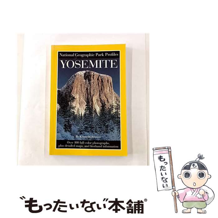 ����š� National Geographic Park Profiles: Yosemite: Over 100 Full-Color Photograph...