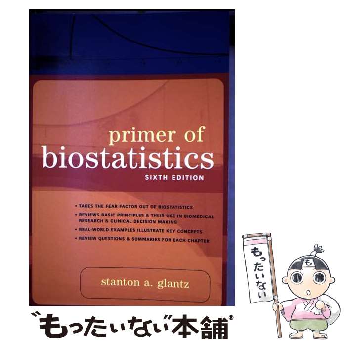 ����š� Primer of Biostatistics: Sixth Edition/MCGRAW HILL MEDICAL/Stanton A. Glant...