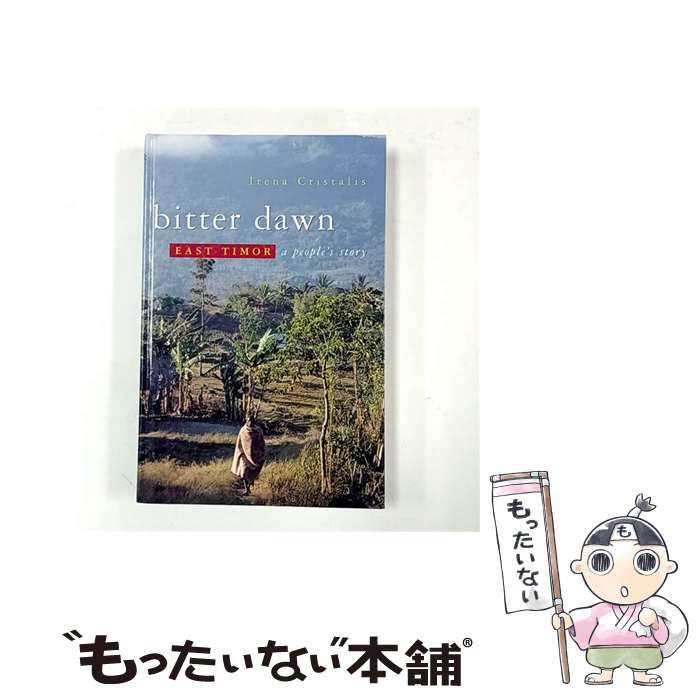 ����š� East TimorA Nation's Bitter Dawn Irena Cristalis / Irena Cristalis / Zed Bo...