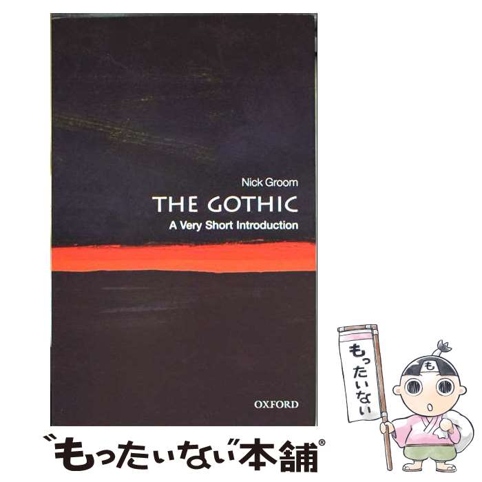 ����š� OPB VSI�� The Gothic ��329 / Lecturer in English Nick Groom / Oxford Universi...