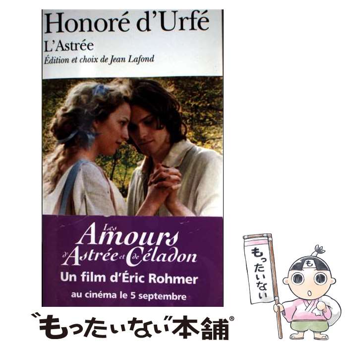 ����š� Astree/GALLIMARD/Honore D. Urfe / Honore d��Urfe / Editions Flammarion [����¾]...