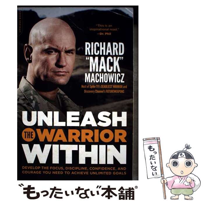 ����š� Unleash the Warrior Within: Develop the Focus, Discipline, Confidence, and ...