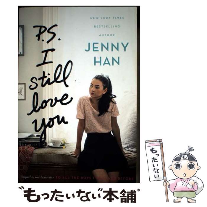 ����š� P.S. I STILL LOVE YOU(B) / Jenny Han / Simon & Schuster Books for Young Rea...