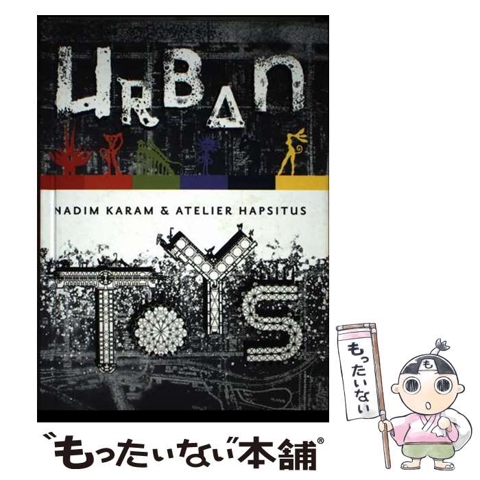 ����š� URBAN TOYS(H) / Nadim Karam, Atelier Hapsitus / Booth-Clibborn [�ϡ��ɥ��С�]�ڥ᡼��...