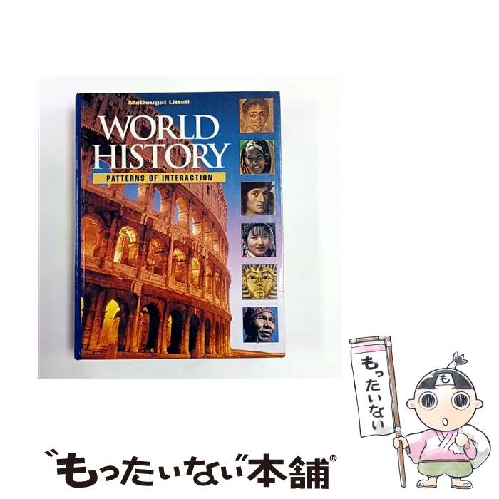 ����š� World History: Patterns of Interaction / Edgar Schuster / McDougal Littell/...