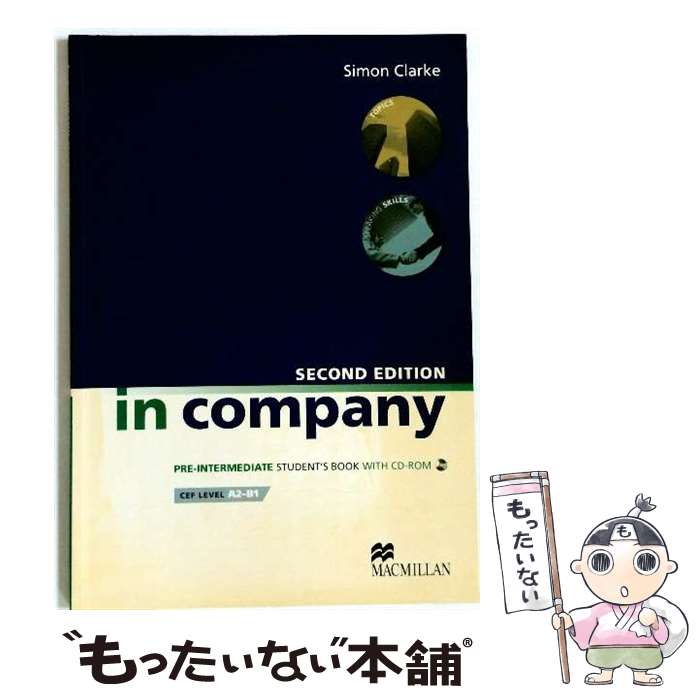 ����š� IN COMPANY:PRE-INTER 2/E:SB / Simon Clarke / Macmillan Education [�ڡ��ѡ��Хå�]��...