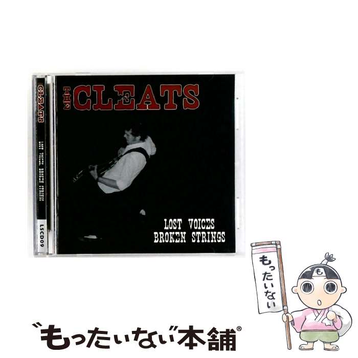 【中古】 Lost Voices Broken Strings TheCleats / Cleats / Longshot [CD]【メール便送料無料】【最短翌日配達対応】