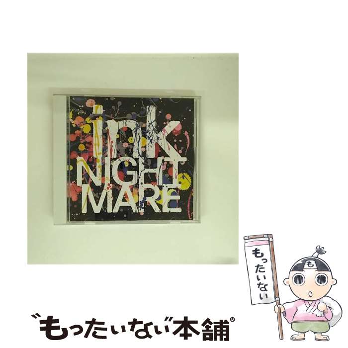 【中古】 Nightmare ナイトメア / ink / NIGHTMARE / littleHEARTS.Music CD 【メール便送料無料】【最短翌日配達対応】