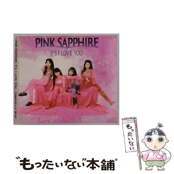 PINK SAPPHIRE P.S. I LOVE YOU CD 未開封 Amazon.co.jp: P.S.I LOVE YOU [Single]: ミュージック