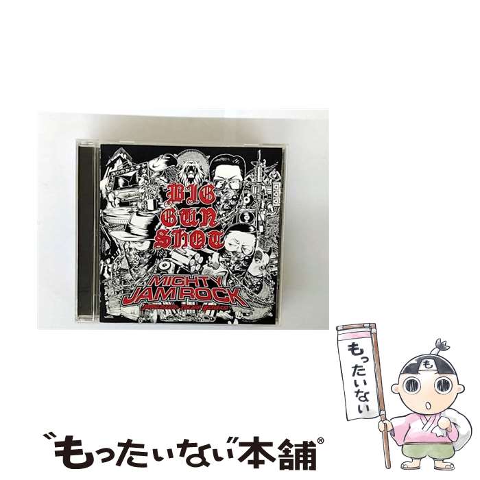  BIG GUN SHOT / MIGHTY JAM ROCK / MIGHTY JAM ROCK, JUMBO MAATCH, TAKAFIN, BOXER KID / ビクターエンタテインメント 