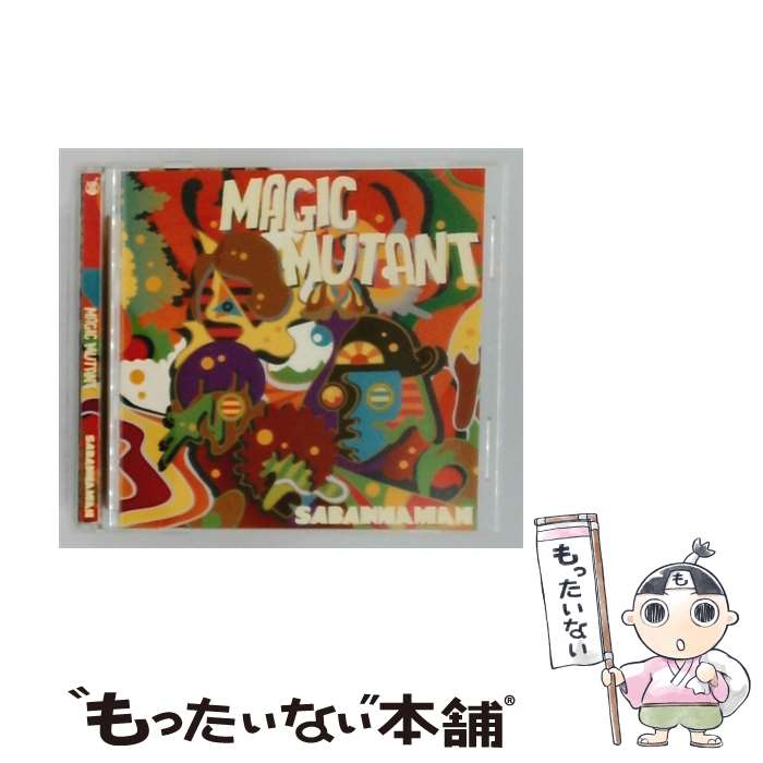 【中古】 Magic Mutant CD SABANNAMAN / SABANNAMAN / IKKI NOT DEAD [CD]【メール便送料無料】【最短翌日配達対応】
