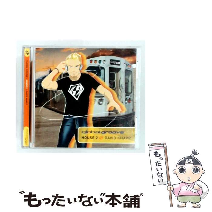 【中古】 Global Groove： House 2 DavidKnapp / David Knapp / Centaur [CD]【メール便送料無料】【最短翌日配達対応】