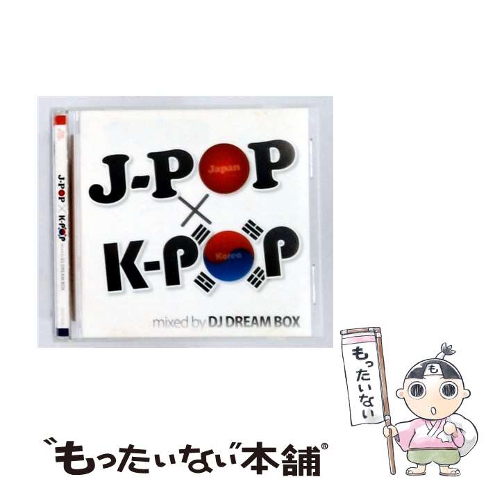 Other - 【中古】 J－POPxK－POP DJ DREAM BOX！ / DJ DREAM BOX! / [CD]【メール便送料無料】【最短翌日配達対応】