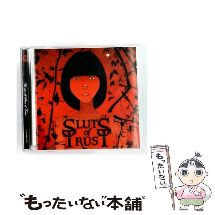 【中古】 WE ARE ALL SLUTS OF TRUST CD SLUTS OF TRUST / SLUTS OF TRUST / CHEMIKAL UNDERGROUND [CD]【メール便送料無料】【最短翌日配達対応】