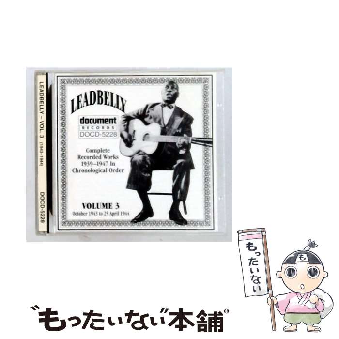 【中古】 Vol． 3－1943－44 リード ベリー / Leadbelly / Document CD 【メール便送料無料】【最短翌日配達対応】