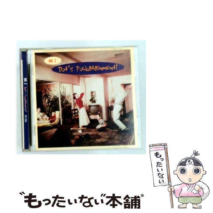【中古】 Dot’s Polkatainment Mr．Z / Mr Z (Henry Zimmerman / Tradition [CD]【メール便送料無料】【最短翌日配達対応】