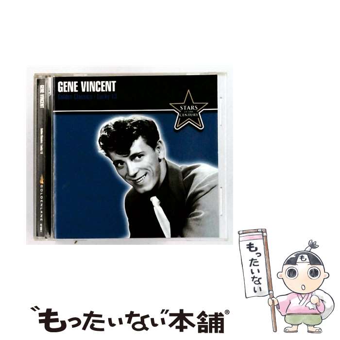  Golden Classics： Lucky 13 ジーン・ヴィンセント / Gene Vincent / Cleopatra 