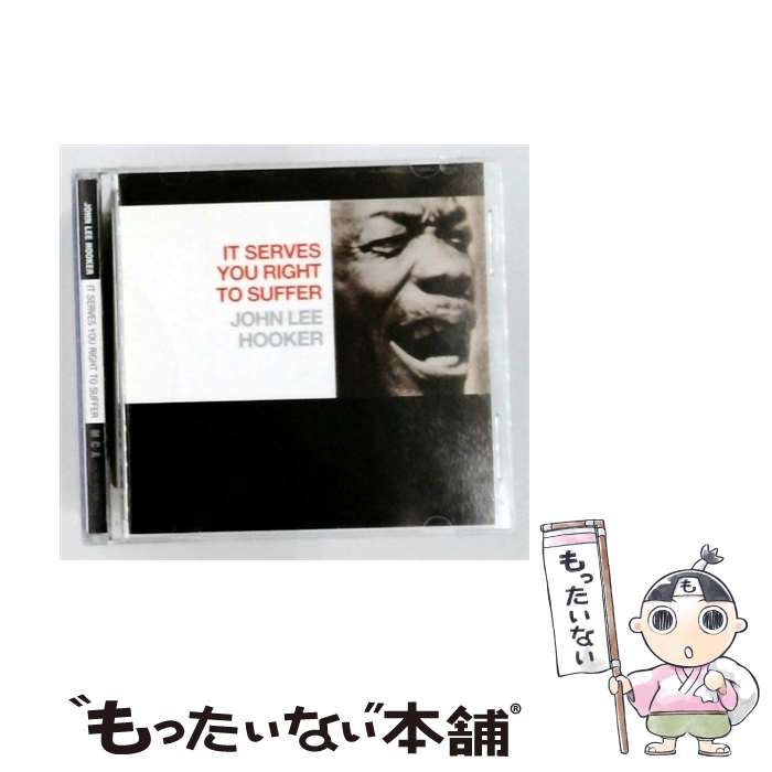 【中古】 John Lee Hooker ジョンリーフッカー / It Serves You Right To Suffer / John Lee Hooker / Mca Special Products [CD]【メール便送料無料】【最短翌日配達対応】