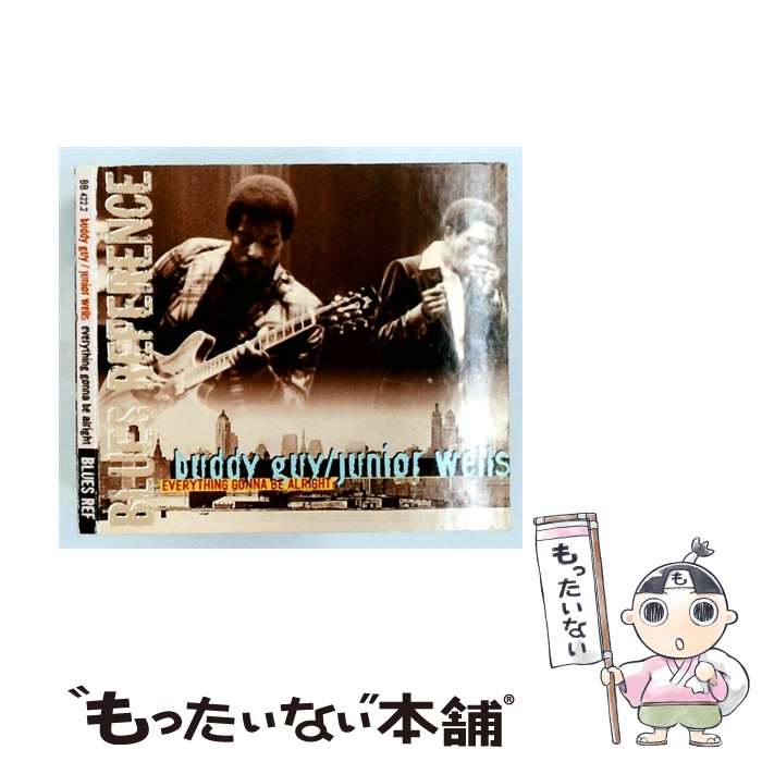 【中古】 Everything Gonna Be Alright バディ・ガイ