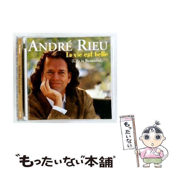  La Vie Est Belle Life Is Beautiful AndreRieu / Andre Rieu / Sin-Drome Records 