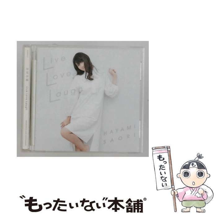 【中古】 Live Love Laugh CD 早見沙織 / 早見沙織 / ワーナー ホーム ビデオ CD 【メール便送料無料】【最短翌日配達対応】