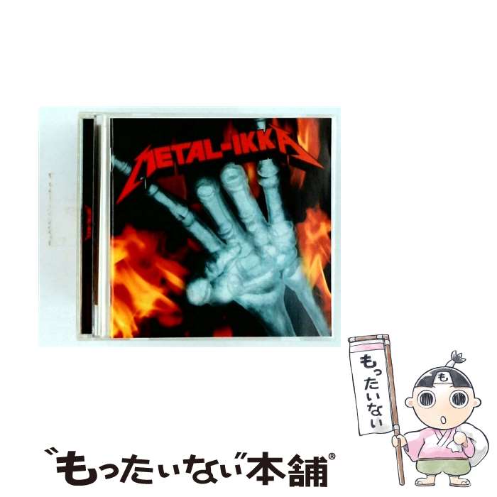  METAL－IKKA～メタル一家 ,10－FEET,9mm Parabellum Bullet,RAZORS EDGE,FUCK YOU HEROES,BEAT CRUSADERS,宇頭巻,インソレンス / オムニバス, 2side1BRAIN, OUTRAG / 