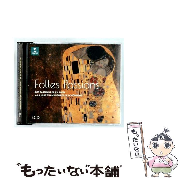  Folles Passions-j.s.bach: Passions-schoenberg: Verklarte Nacht 輸入盤 / コンピレーション / 株式会社ワーナーミュージック・ジャパン 