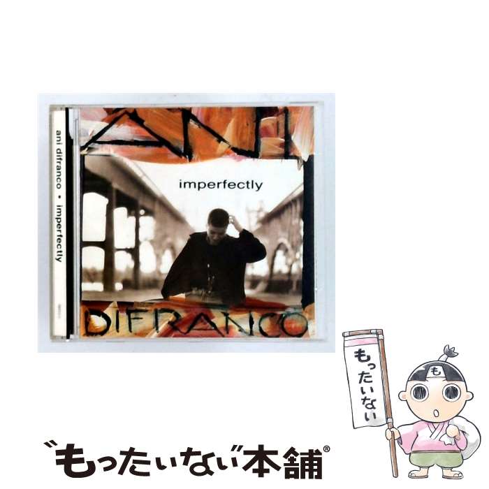 Artist Name: O - 【中古】 Ani Difranco / Imperfectly / Ani Difranco / Righteous Babe [CD]【メール便送料無料】【最短翌日配達対応】