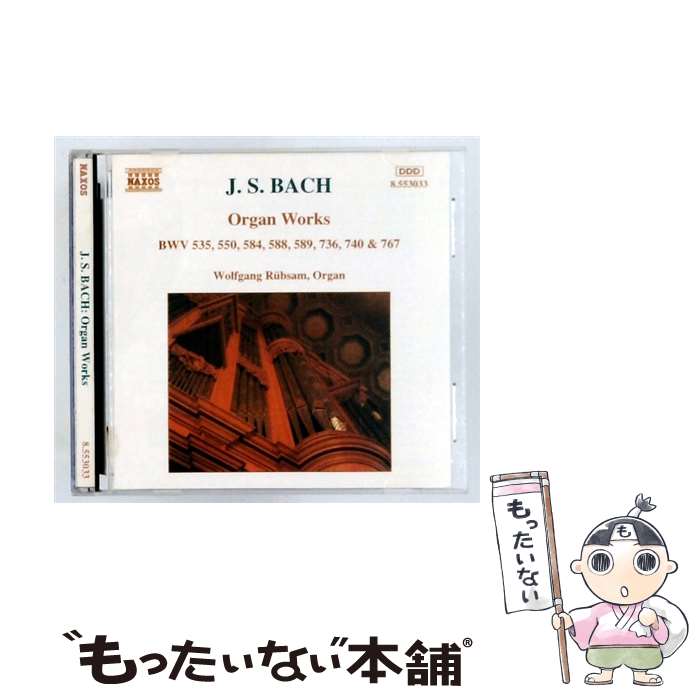  Organ Works J．S．バッハ,WolfgangR?bsam Organ / Wolfgang Rubsam / Naxos 
