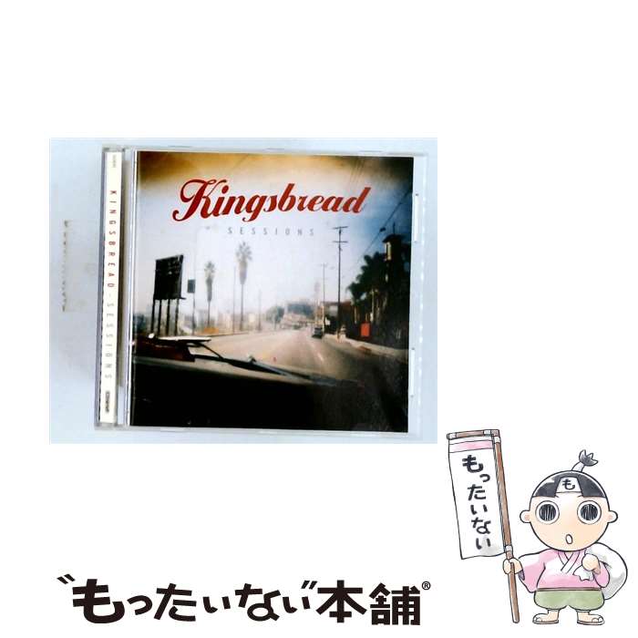  Sessions Kingsbread / Kingsbread / Discograph 