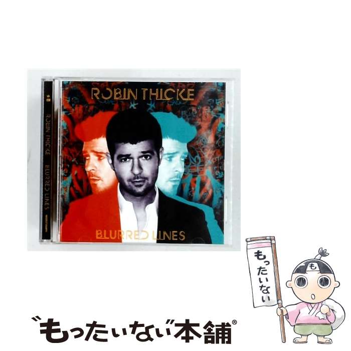  Robin Thicke ロビンシック / Blurred Lines / ROBIN THICKE / INTERSCOPE 