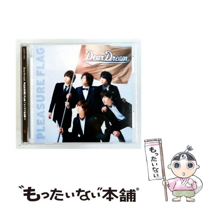  DearDream / アニメ ドリフェス! OP EDテーマ：：PLEASURE FLAG シンアイなる夢へ! CD / DearDream / ランティス 