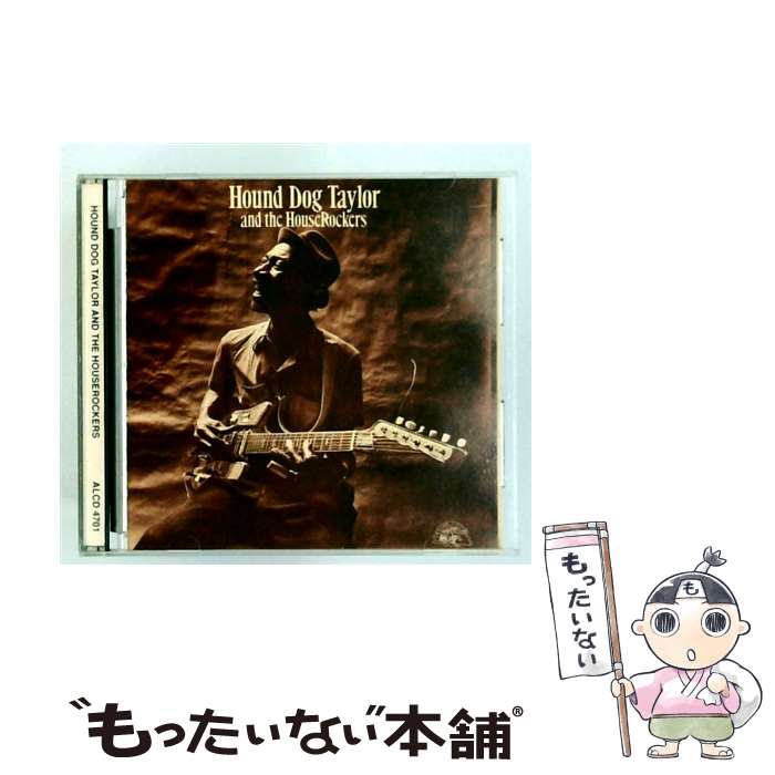 【中古】 Hound Dog Taylor / And The Houserockers / 'Hound Dog' Taylor / Allig...