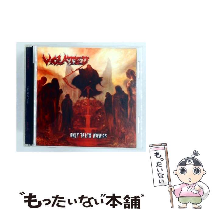  Only Death Awaits Violated / CD / CD 