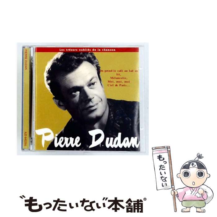  Pierre Dudan / Les Tresors Oublies De La Chanson / Pierre Dudan / 