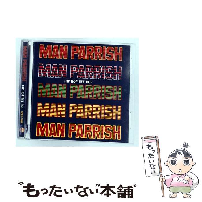  Man Parrish / Hip Hop Bee Bop / Man Parrish / Unidisc Records 