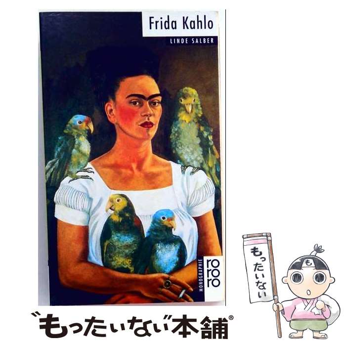 Frida Kahlo Linde Salber / Linde Salber / Rowohlt Taschenbuch Verla 