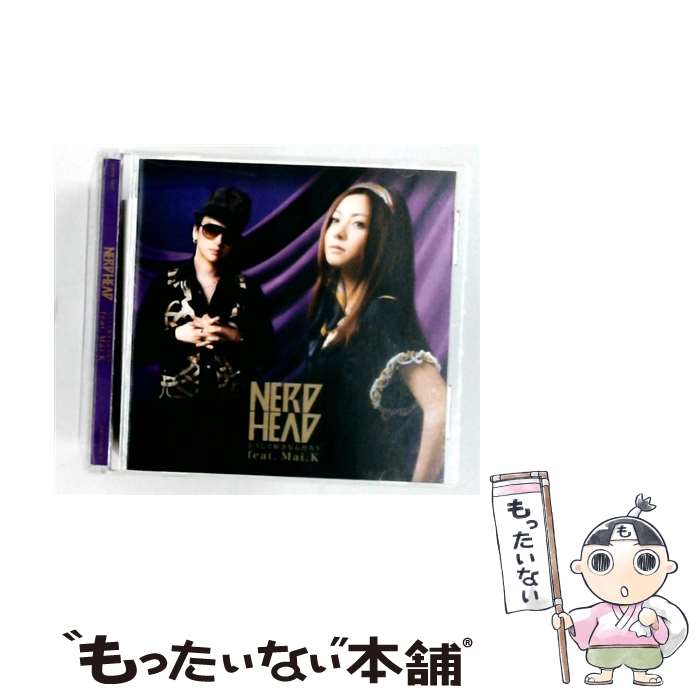  NERDHEAD/ どうして好きなんだろう feat Mai K / NERDHEAD / ユニバーサルJ 