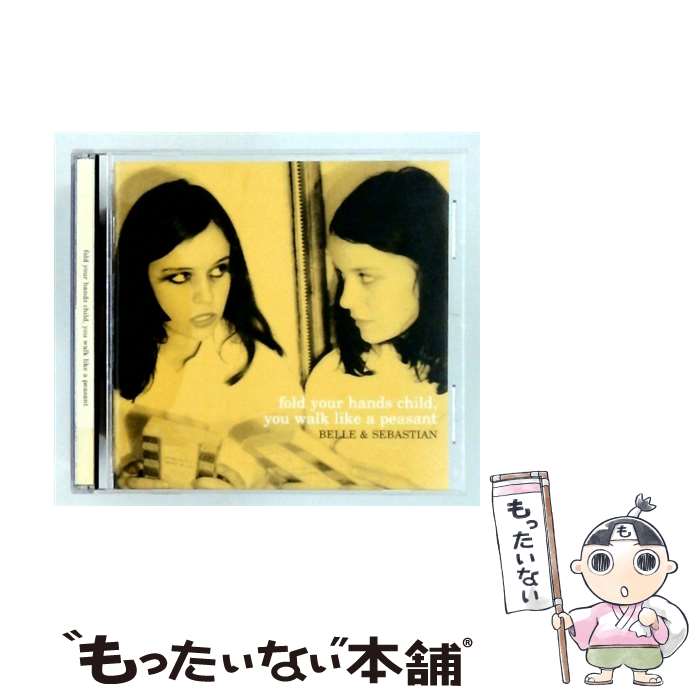  Belle And Sebastian ベルアンドセバスチャン / Fold Your Hands Child You Walklike A Peasant 輸入盤 / Belle & Sebastian / Jeepster 