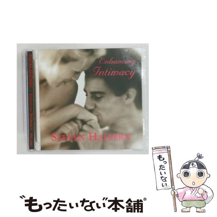  Steven Halpern スティーブンハルパーン / Enhancing Intimacy / Steven Halpern / Inner Peace Music 