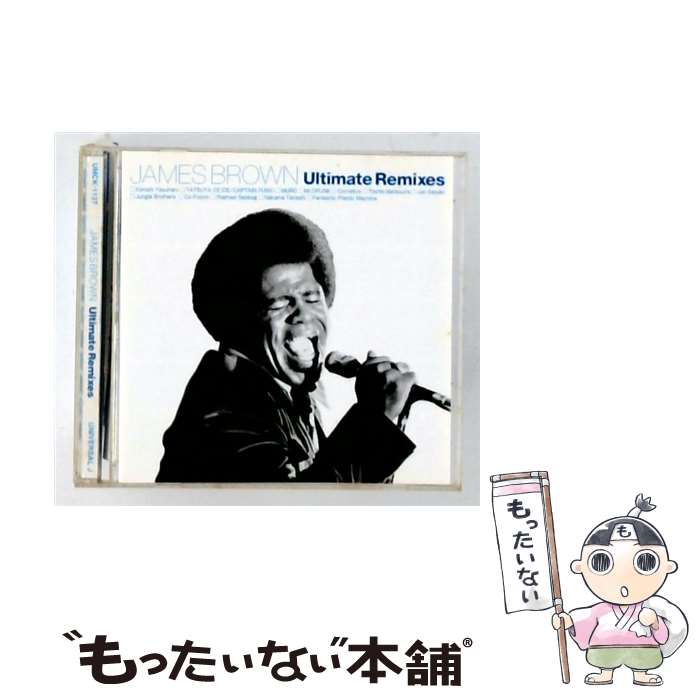  ジェームス・ブラウン アルティメット・リミキシーズ CD JAMES BROWN? Raphael Sebbag? Nakama Takeshi? Fantastic Plastic Machine? 小西康陽? TATSUYA / / 
