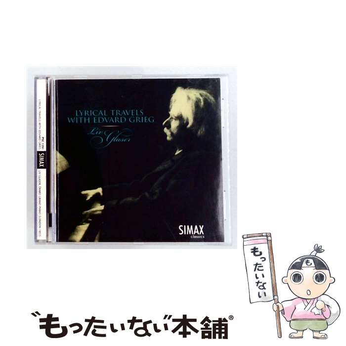 【中古】 Grieg グリーグ / 抒情小曲集 より グラーセル フォルテピアノ / Liv Glaser / Simax Classics [CD]【メール便送料無料】【最短翌日配達対応】