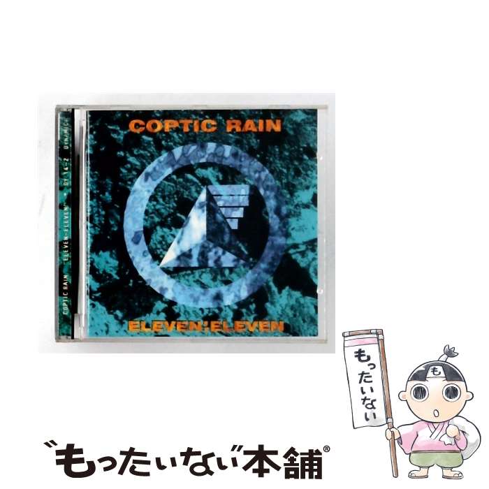  Eleven：Eleven CopticRain / Coptic Rain / Dynamica 