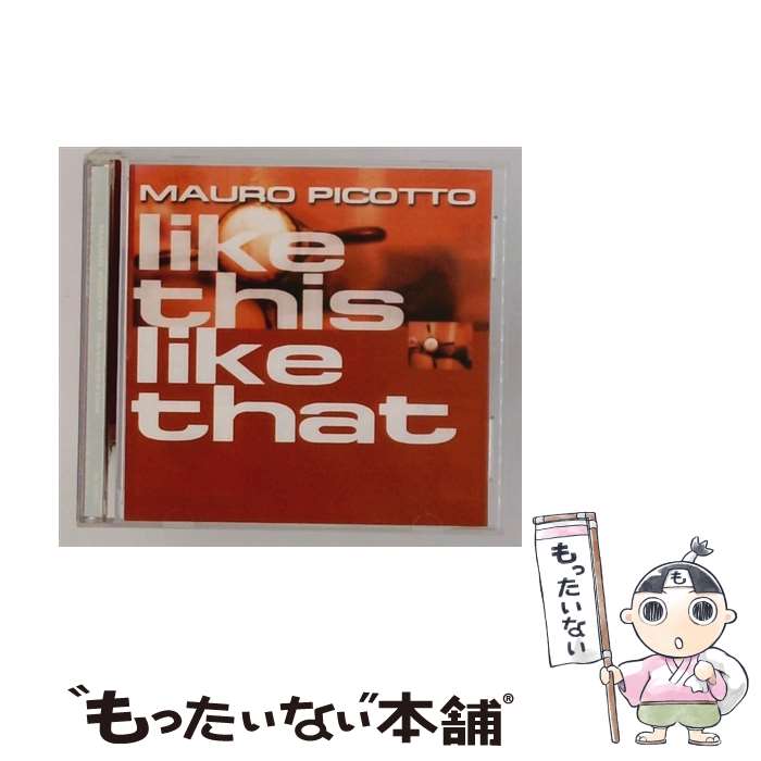 【中古】 Like This Like That MauroPicotto / Mauro Picotto / Radikal Records [CD]【メール便送料無料】【最短翌日配達対応】