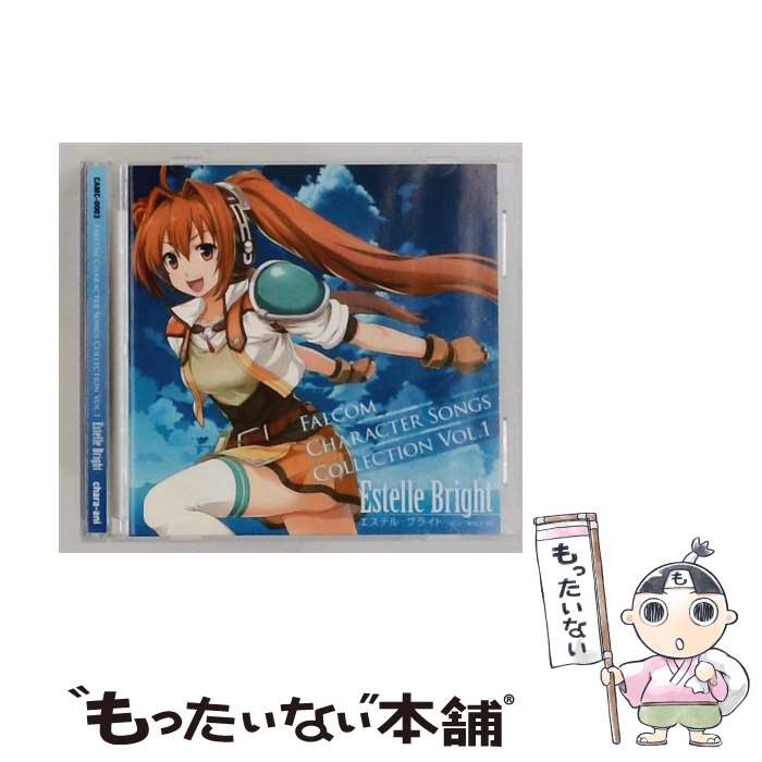  英雄伝説VI 空の軌跡：Falcom Character Songs Collection Vol．1 エステル・ブライト 神田朱未 エステル・ブライト / 神田朱未 / インディーズ 
