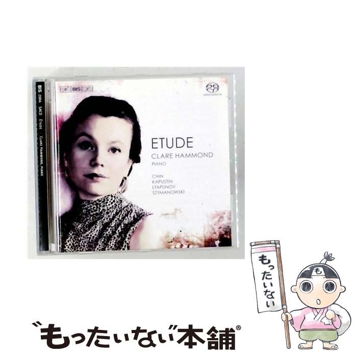  エチュード～リャプノフ、チン・ウンスク、シマノフスキ、カプースチン クレア・ハモンド / Lyapunov / Chin / Szymanowski / Hammond / Bis 