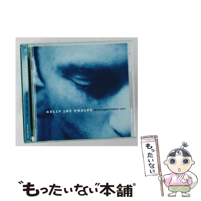 【中古】 Shine Eyed Mister Zen / Kelly Joe Phelps / Kelly Joe Phelps / Rykodisc [CD]【メール便送料無料】【最短翌日配達対応】