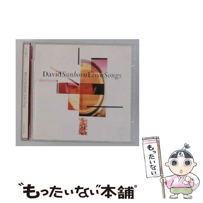 【中古】 Love Songs CD David Sanborn デビッドサンボーン / David Sanborn デビッドサンボーン / DAVID SANBORN [CD]【メール便送料無料】【最短翌日配達対応】