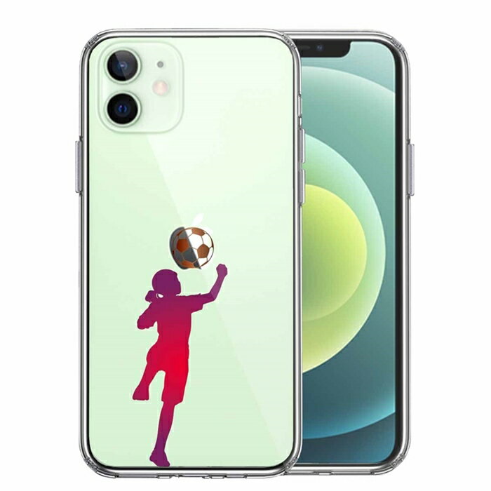 乐天商城 - 単品 iPhone12 側面ソフト 背面ハード ハイブリッド クリア ケース サッカー ヘディング 女子 送料無料