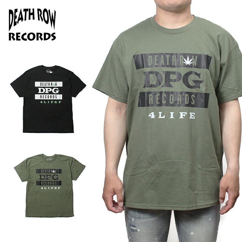 【30 OFF】 DEATH ROW RECORDS DPG 4 LIFE TEE ロゴ 海外ブランド インポート メンズ ヒップホップ B系 ストリート 人気 ブランド 半袖 ボックス 緑 黒 Tシャツ 半袖Tシャツ 半そで シンプル メンズ 海外ブランド